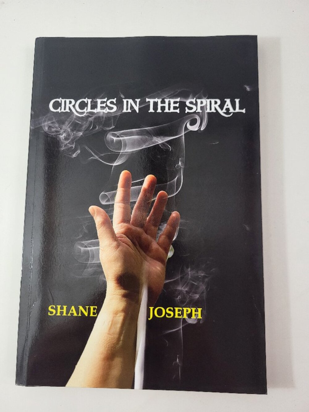 Signed Circles in the Spiral by Shane Joseph 2020 Paperback Author Autograph